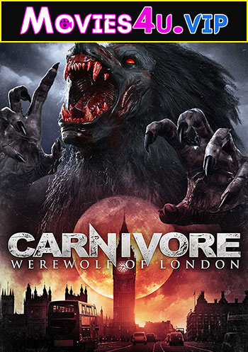 Carnivore: Werewolf of London