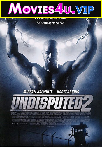 Undisputed 2