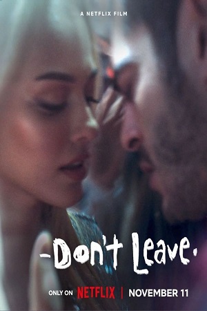 Don’t Leave