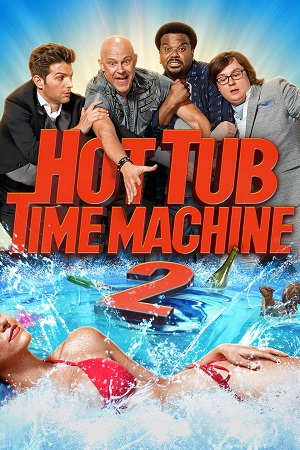 Hot Tub Time Machine 2