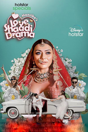 Hansika’s Love Shaadi Drama