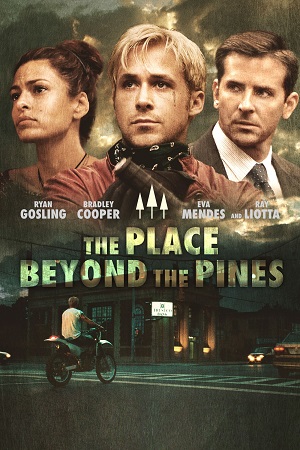 The Place Beyond the Pines