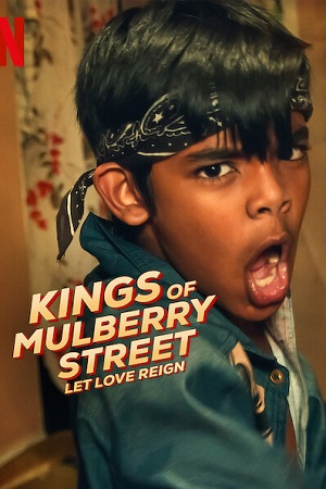 Kings of Mulberry Street: Let Love Reign