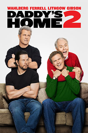 Daddy’s Home 2