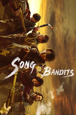 Song Of The Bandits