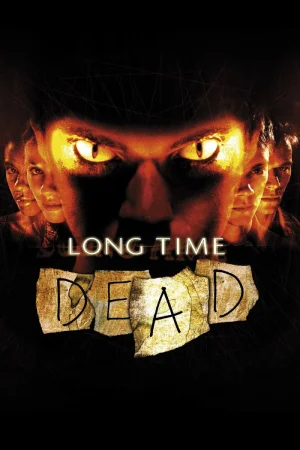 Long Time Dead